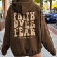 FAITH OVER FEAR Dropped Shoulder Hoodie